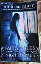 Faery Tales &amp; Nightmares Melissa Marr Paperback Fantasy 9780007456864 - £4.95 GBP