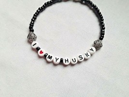 I Love My Husky Dog Handmade bracelet - £0.79 GBP
