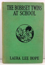 The Bobbsey Twins at School by Laura Lee Hope - £3.73 GBP