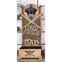 BASEBALL Dad Loud Proud Custom Bottle Opener Sports Dad Wall Mounted Gift - £40.96 GBP