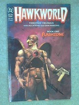 Hawkworld; Book One: Flashzone [Paperback] Truman, Timothy; Parsons, Sam... - $6.92