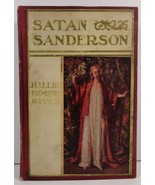 Satan Sanderson by Hallie Erminie Rives 1907  - £3.39 GBP