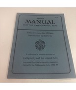 Third Manual for the Calligraphic Arts 1988-89 - £19.46 GBP