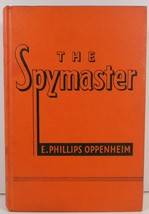 The Spymaster by E. Phillips Oppenheim 1938 Little, Brown - £4.77 GBP
