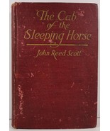 The Cab of the Sleeping Horse by John Reed Scott  - £4.78 GBP