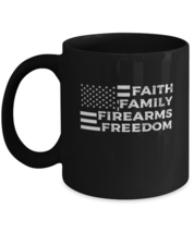 Coffee Mug Funny Faith Family Firearms &amp; Freedom  - £16.04 GBP