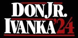 Don Jr. Ivanka &#39;24 Black &amp; White Vinyl Decal Bumper Sticker - $2.88