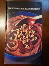Diamond Walnut Recipe Favorites by Diamond Walnuts Vintage Paperback Cookbook - £7.44 GBP