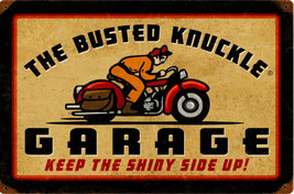 Busted Knuckle Garage Motorcycle Metal Sign - £23.50 GBP