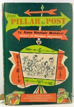 From Pillar to Post by Anne Sinclair Mehdevi 1956 HC/DJ - £5.11 GBP