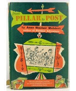 From Pillar to Post by Anne Sinclair Mehdevi 1956 HC/DJ - £5.19 GBP
