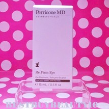 Perricone Md Re:Firm Re Firm Eye Treatment 0.5OZ NEW- FRESH- AUTHENTIC- Boxed! - £71.00 GBP