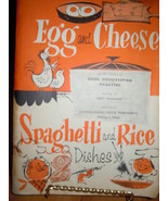 Vintage Egg &amp; Cheese Spaghetti &amp; Rice Dishes Recipe Cookbooklet 1958 - $5.41 CAD