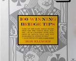 100 Winning Bridge Tips by Ron Klinger / 1992 Mariner Books Paperback - $2.27