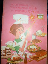 Vintage Sour Cream The Gourmet touch to Everyday Cooking Booklet 1950&#39;s - $4.99