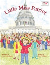 Little Miss Patriot, NFRW Edition Peter W. Barnes and Cheryl Shaw Barnes - £7.99 GBP