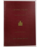 Chapel Talks and Sundry Papers by Lewis Gardner Westgate - £4.19 GBP