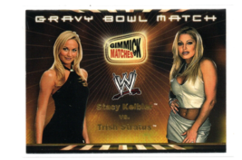 2002 Fleer WWE Royal Rumble Gimmick Matches Keibler v Stratus #GM6 Gravy Bowl EX - £3.90 GBP