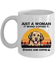 Just A Woman Who Loves Golden Retriever Dog And Coffee Mug 11oz Ceramic ... - £13.16 GBP