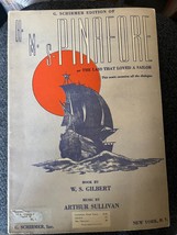 HMS Pinafore Opera Arthur Sullivan Songbook Schirmer Sheet Music Lass Sailor - £6.66 GBP