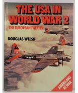 The USA in World War 2 The European Theater 1982 - £3.98 GBP