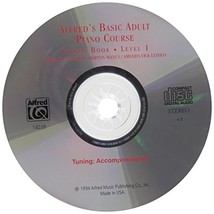 Alfred&#39;s Basic Adult Piano Course Lesson Book, Level 1: Tuning: Accompaniments f - $15.00