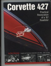 Corvette 427 practical Restoration of a67 Roadster book - £18.07 GBP