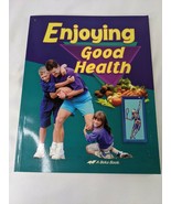 A Beka Enjoying Good Health Gr 5 Student Textbook - $5.36