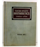Social Utility Arithmetics Book 6 Think and Do Series - $4.99
