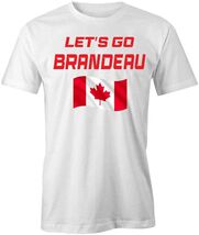 LETS GO BRANDEAU FLAG TShirt Tee Short-Sleeved Cotton CLOTHING POLITICS ... - $15.14+