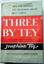 Josephine Three By Tey Hcdj 1954 Miss Pym Disposes~Franchise Affair~Brat Farrar - £15.98 GBP