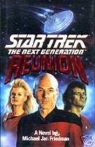 Friedman Reunion Star Trek Next Gen HC/DJ/1stED - £9.54 GBP
