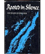 Richard Schramm Rooted in Silence HCDJ 1st - £7.07 GBP