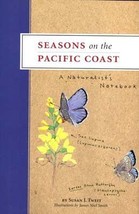 Susan J. Tweit Seasons on the Pacific Coast HCDJ 1stED - £10.54 GBP