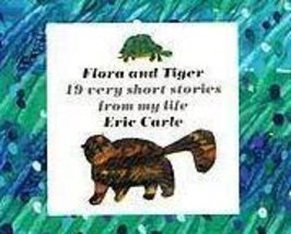 Eric Carle Flora And Tiger Hcdj 1stED Fine - £10.44 GBP