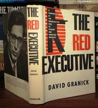 Granick, David THE RED EXECUTIVE A Comparison of the Organization Man in Russian - £37.74 GBP