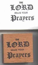 the Lord hears your prayers Rubber Stamp made in america free shipping - £11.07 GBP