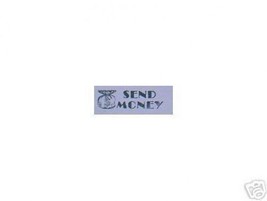 SEND MONEY money bag rubber stamp for office Shipping or for deadbeats !!! - £10.85 GBP