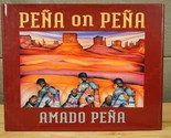 HB Book PENA ON PENA by Amado Maurilio Pena Southwest Native Artist - $24.74