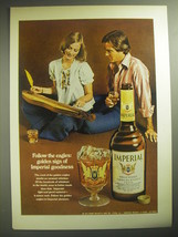 1974 Hiram Walker Imperial Whiskey Ad - golden sign of goodness - £14.27 GBP