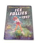 Shipstads &amp; Johnsons Ice Follies 1947 Souvenir Brochure Ice Skating Capa... - $42.51