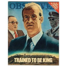 Observer Magazine June 10 1979 mbox532 Trained to be king a profile of Juan Carl - £3.91 GBP