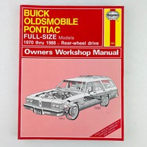 Haynes - Buick Oldsmobile Pontiac Full-Size Models (RWD) Manual 1970-198... - $14.84