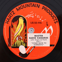 Master Radio Canaries - Come Back To Sorrento 10&quot; 78 rpm Record Hartz UB-50 - £14.37 GBP