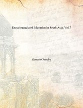 Encyclopaedia of Education in South Asia Vol. 7th [Hardcover] - £23.97 GBP