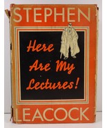 Here Are My Lectures and Stories Stephen Leacock  - £5.58 GBP