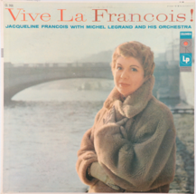 Vive La Francois! - Jacqueline François With Michel Legrand 12&quot; Vinyl LP CL 966 - £13.44 GBP