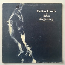 Dan Fogelberg - Nether Lands LP Vinyl Record Album - £22.80 GBP