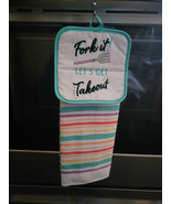 Hanging Kitchen Dish Towel w/ Pot Holder Top - Fork It Let&#39;s Get Takeout - £5.51 GBP