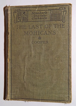 1898 Cooper&#39;s the Last of the Mohicans Standard English Classics Ginn an... - $199.99
